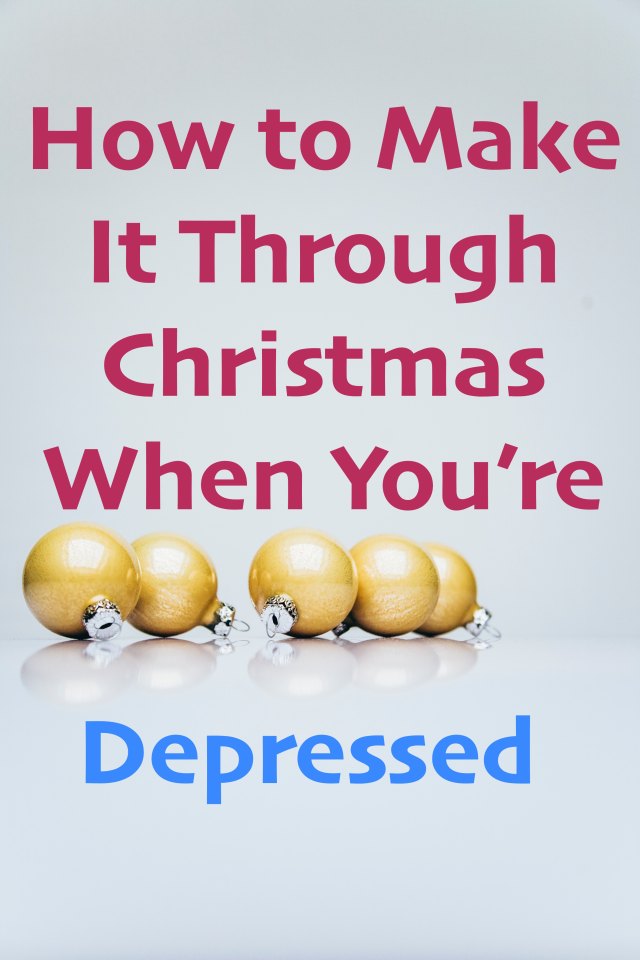 Title How to make it through Christmas when you're depressed copy
